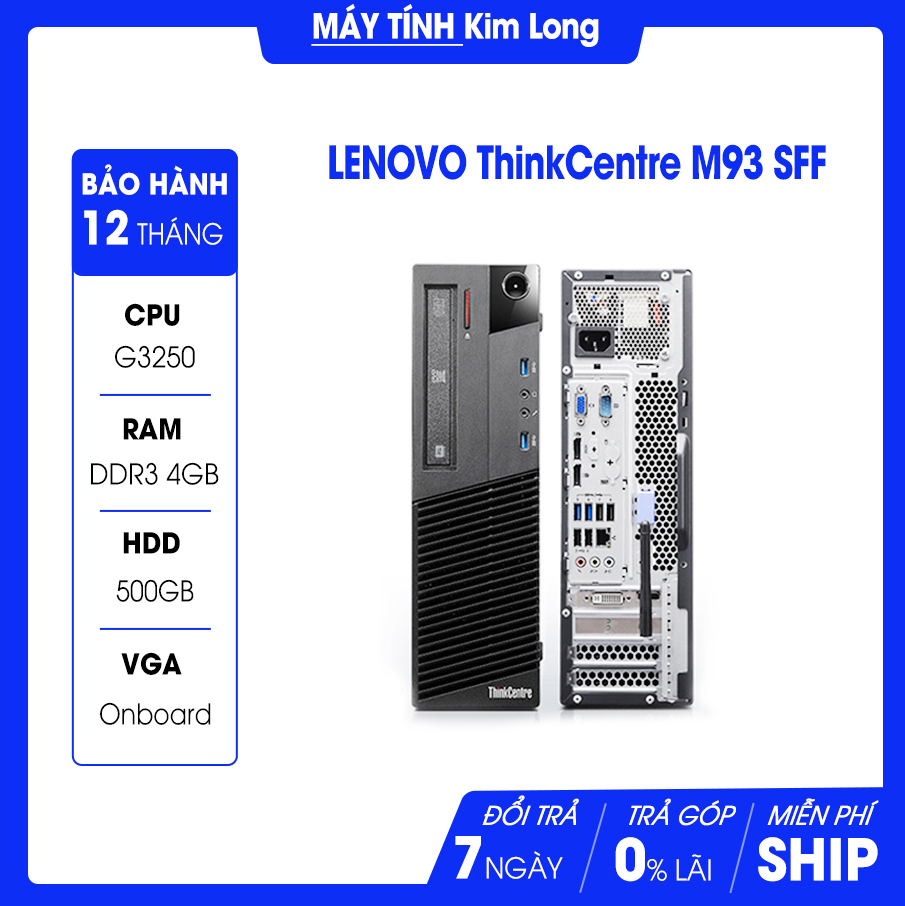 Máy bộ Lenovo M73/83/93 ( CPU Intel G3240 : 3.1 GHz,Socket 1150, 5 GT/s DMI / RAM 4GB / HDD 250GB / VGA ONBOARD)